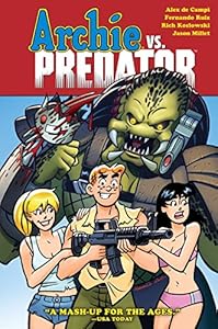 Archie vs Predator by Alex De Campi                       ,