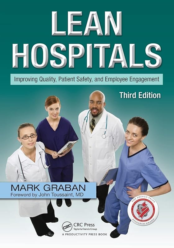 Lean Hospitals by Mark Graban