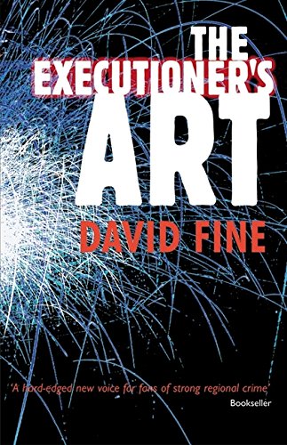 The Executioner's Art by David Fine