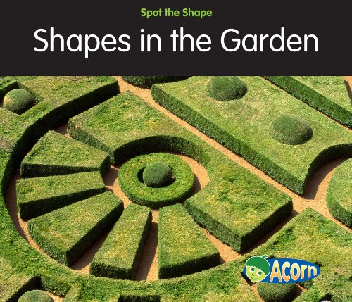 Shapes in the Garden by Rebecca Rissman