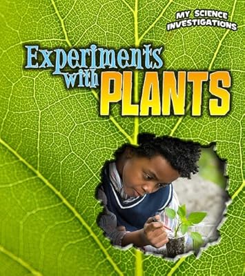 Experiments with Plants