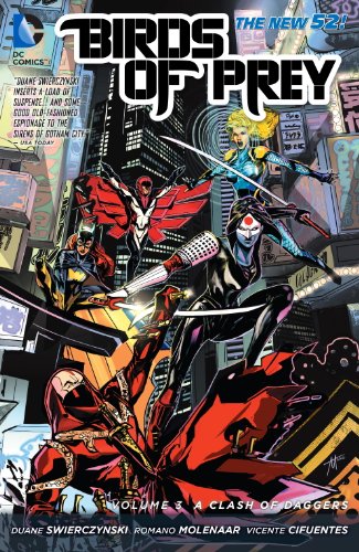 Birds of Prey Vol. 3: A Clash of Daggers by Duane Swierczynski