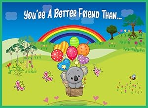 You're a Better Friend Than: Reasons Why You Love Your Best Friend Fill in the Blanks Book by K Francklin