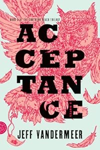 Acceptance: A Novel