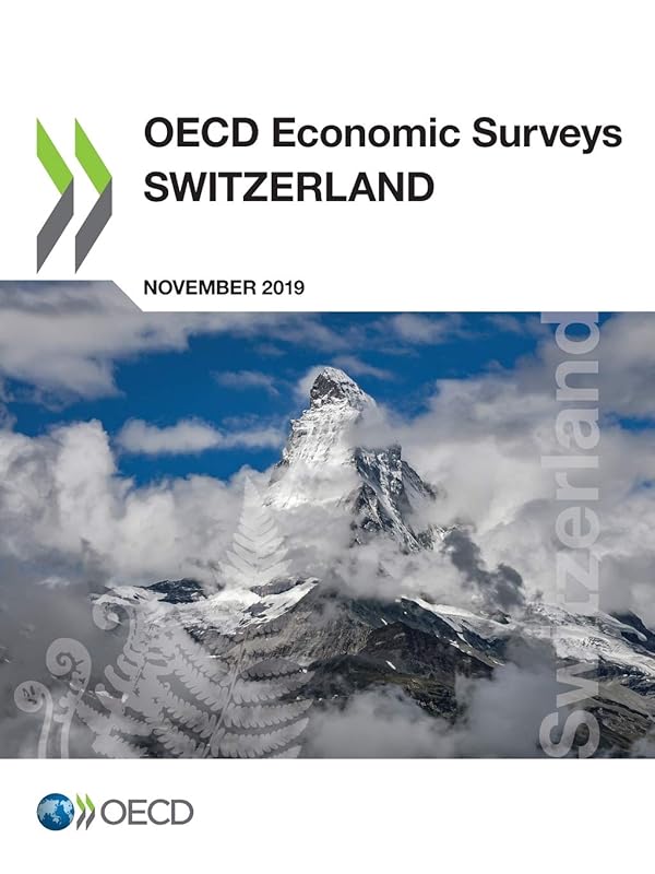OECD Economic Surveys: Switzerland 2019 by OECD