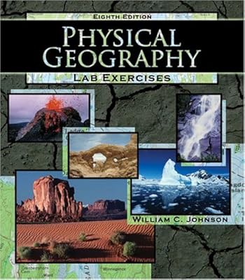 PHYSICAL GEOGRAPHY LABORATORY EXERCISES