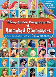 Disney Junior Encyclopedia of Animated Characters: Including characters from your favorite Disney*Pixar films