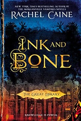 Ink and Bone: The Great Library