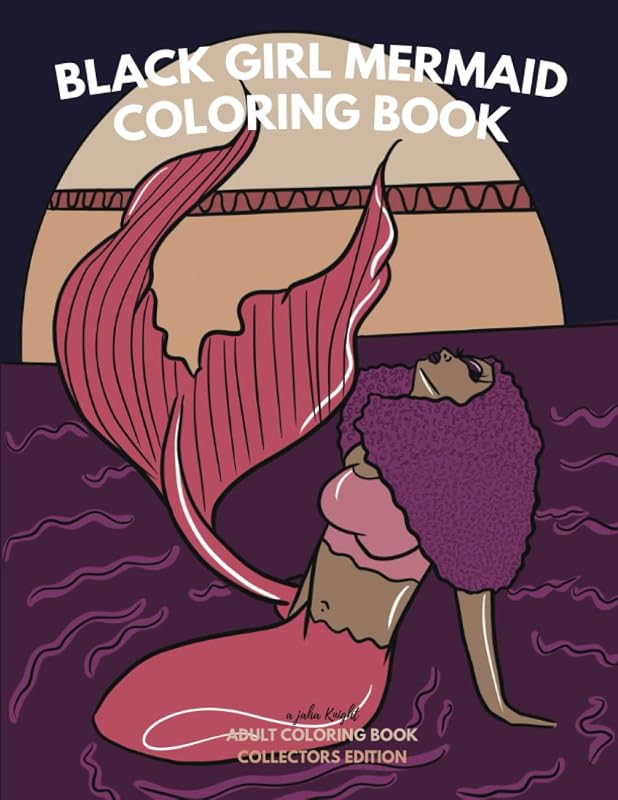 Black Girl Mermaid Coloring Book by jaha Knight