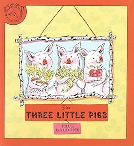 The Three Little Pigs by Paul Galdone