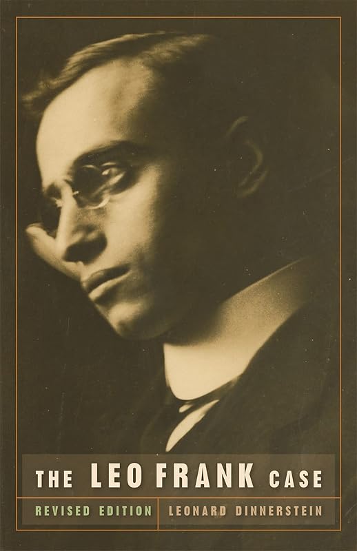 The Leo Frank Case (Brown Thrasher Books Ser.) by Leonard Dinnerstein