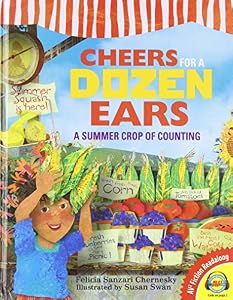Cheers for a Dozen Ears: A Summer Crop of Counting