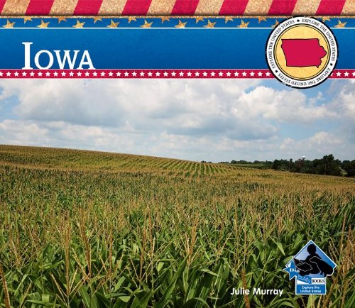 Iowa by Julie Murray