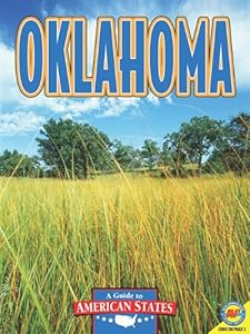 Oklahoma: The Sooner State