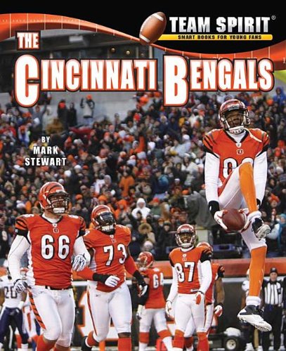 The Cincinnati Bengals by Mark Stewart