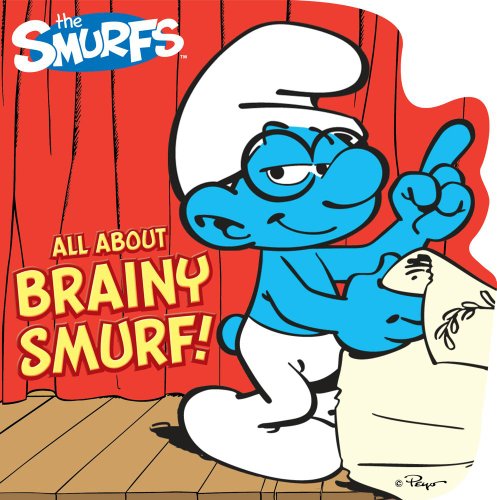 All About Brainy Smurf! by Peyo