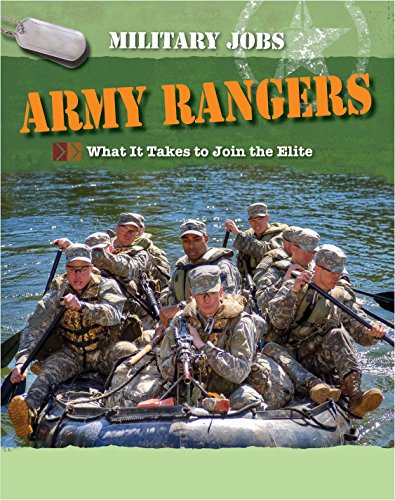 Army Rangers: What It Takes to Join the Elite by Alexander Stilwell