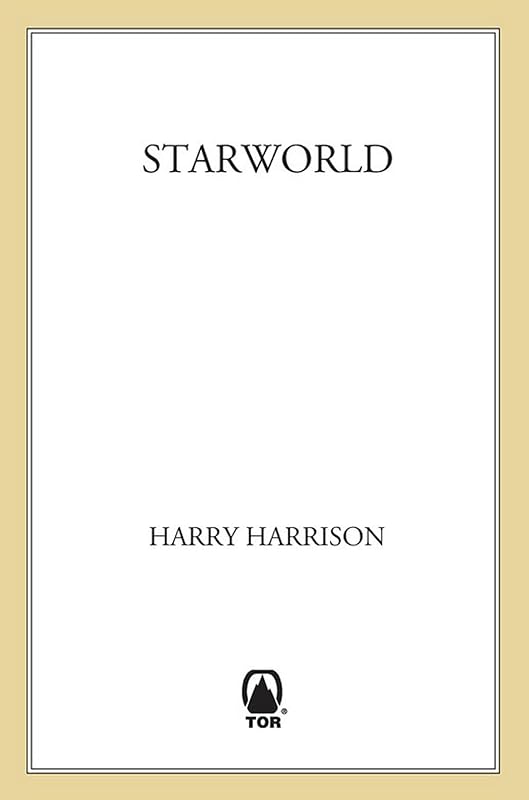 Starworld (To the Stars Trilogy Book 3) by Harry Harrison