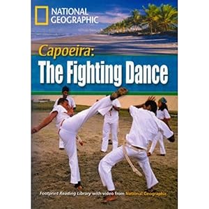 Capoeira Brazil (National Geographic Footprint Reading Library)