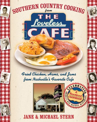 Southern Country Cooking from the Loveless Cafe (Roadfood Cookbook) by Jane Stern