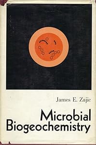 Microbial biogeochemistry by J. E Zajic