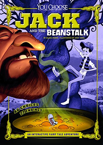 Jack and the Beanstalk: An Interactive Fairy Tale Adventure by Blake Hoena                       ,