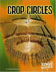 Crop Circles (Unexplained (Capstone)) by Michael