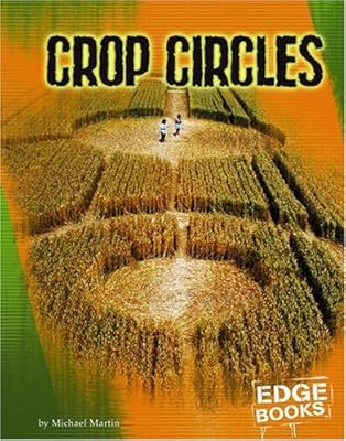 Crop Circles (Unexplained (Capstone))