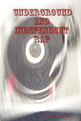 Underground and Independent Rap