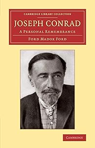Joseph Conrad: A Personal Remembrance (Cambridge Library Collection - Literary Studies)