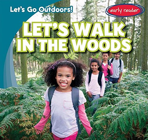 Let's Walk in the Woods by Tina Benjamin