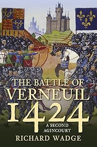 The Battle of Verneuil 1424 by Richard Wadge
