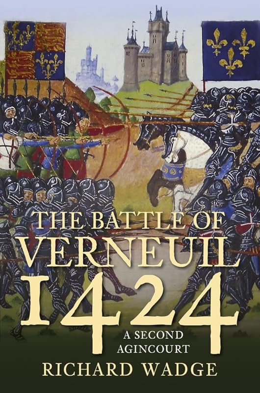The Battle of Verneuil 1424 by Richard Wadge