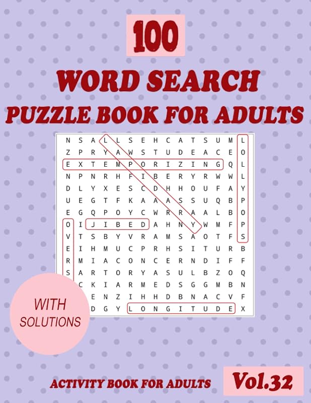 100 Word Search Puzzle Book for Adults: Vol.32, 8.5x11 in, Large Print Word Search Puzzle Book for Seniors, Adults, Teen, and all other Puzzle Fans with Solutions by Hippo TT