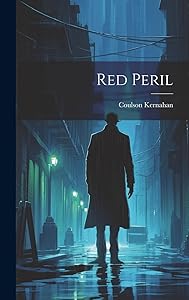 Red Peril by Coulson Kernahan