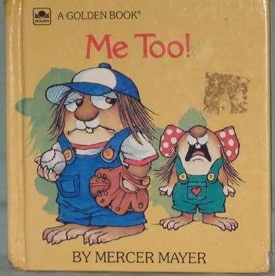 Me too! (Little critter books)