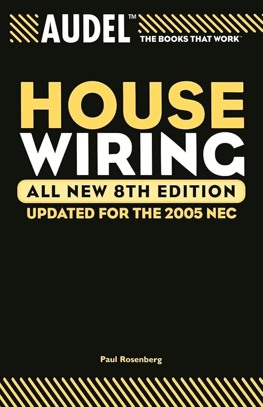 Audel House Wiring by Paul Rosenberg
