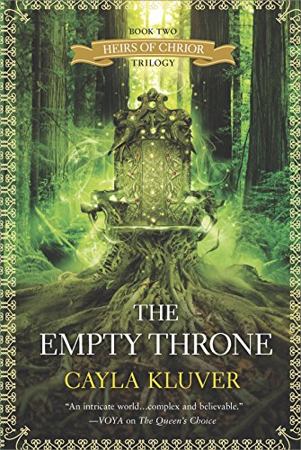 The Empty Throne by Cayla Kluver