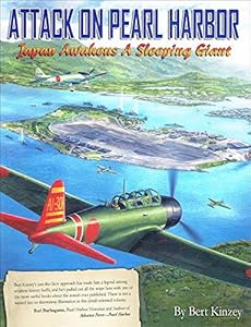 Attack on Pearl Harbor: Japan Awakens a Sleeping Giant