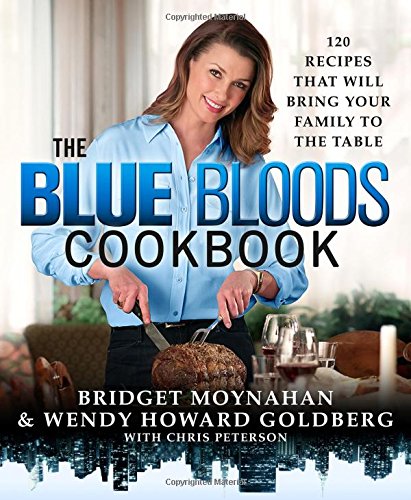 Blue bloods cookbook. by Wendy Goldberg
