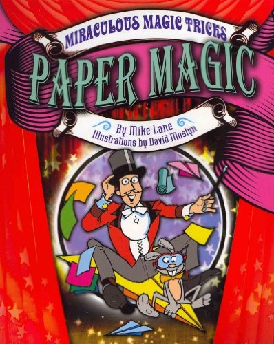 Paper Magic by Mike Lane
