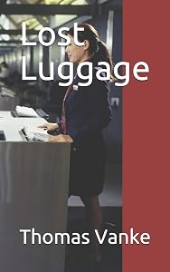 Lost Luggage by Thomas Vanke