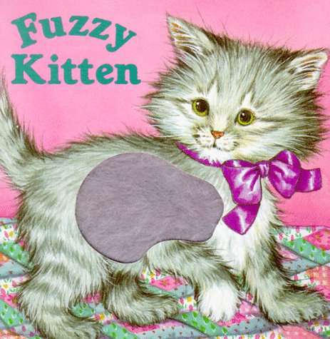 Fuzzy Kitten (Fuzzy Chunkies) by Lisa McCue