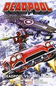 Deadpool Volume 4: Deadpool vs. S.H.I.E.L.D.