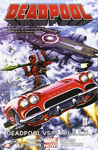 Deadpool Volume 4: Deadpool vs. S.H.I.E.L.D. by Gerry Duggan