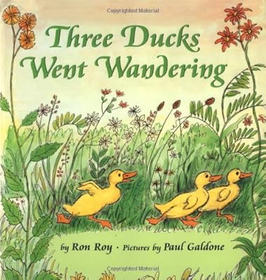 Three Ducks Went Wandering