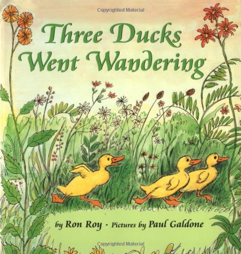 Three Ducks Went Wandering by Paul Galdone