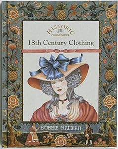 18th Century Clothing (Historic Communities)