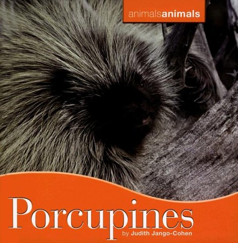 Porcupines (Animals, Animals) by Judith Jango-Cohen