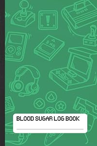 Blood Sugar Log Book: Daily Glucose Tracker for Gaming Boys and Girls by Sweet Numbers Press